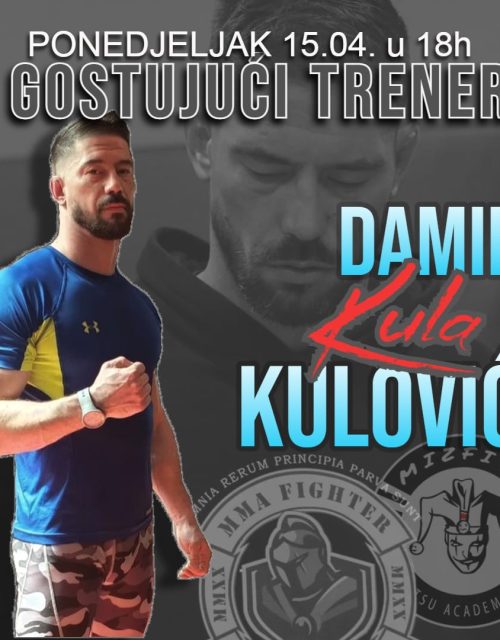 Damir Kulovic Kula-MMA Fighter Academy Sarajevo-gostujuci trener